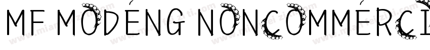 MF MODENG NONCOMMERCIAL字体转换